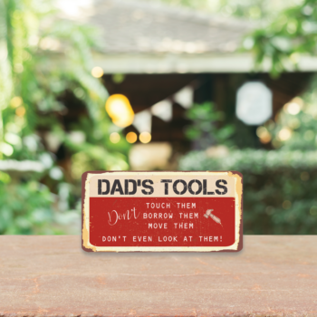 3mm Printed Dad's Tools Plaque