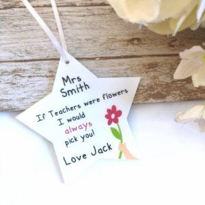 If Teacher's Were Flowers - Printed Star