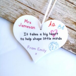 It Takes A Big Heart to Help Shape Little Minds - Printed heart