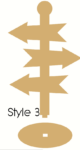 6mm mdf Signpost with stand- 4 options