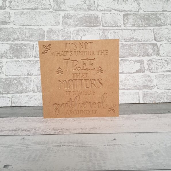 18mm Engraved Plaque- It's Not What's Under The Tree That Matters