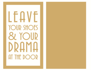 4mm Oak Veneer and mdf Frame - Leave Your Shoes and Drama at the Door