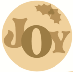3mm mdf Layered Joy with Holly Leaves