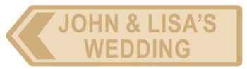 4mm Narrow Road Arrow Wedding Sign