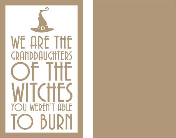 4mm MDF ONLY - We Are The Granddaughters Of the Witches You weren't able to burn layered sign