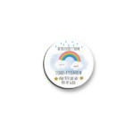 3mm Printed Pocket Rainbow Pocket Hug - After Every Storm Comes A Rainbow