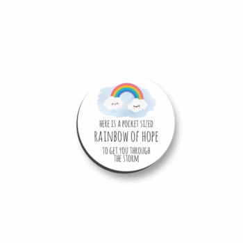 3mm Printed Pocket Rainbow Pocket Hug - To Get You Through The Storm