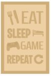 3 and 4mm Layered Plaque -Eat Sleep Game Repeat - Style 2
