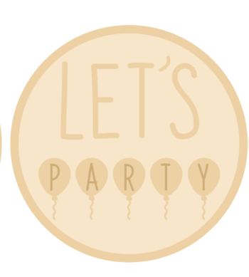 3mm mdf Layered Circle- Let's Party with Balloons