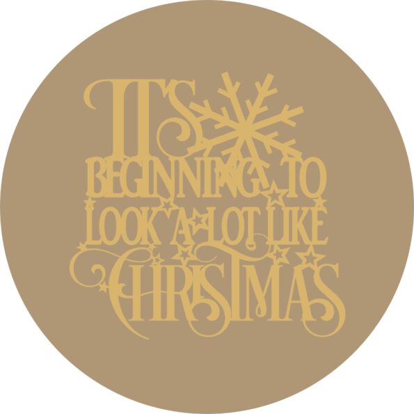 3mm mdf Circle with Quote "It's Beginning to look a lot like Christmas"