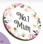 3mm Printed Token – No 1 Mum