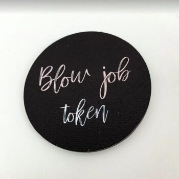 3mm Printed Token - Blow Job Token