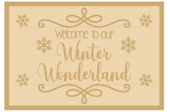 3MM MDF Layered Rectangle - Welcome to our Winter Wonderland