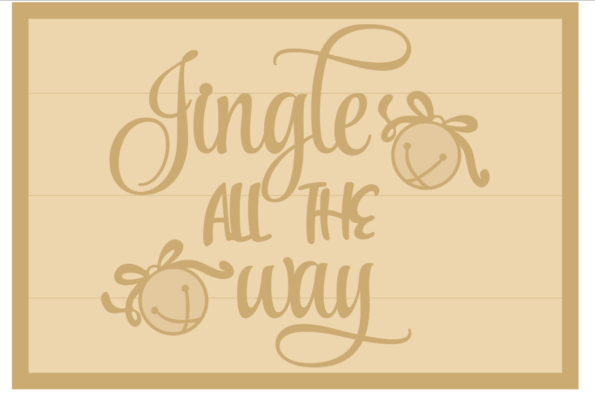 3MM MDF Layered Rectangle - Jingle All The Way