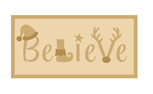 3mm or 18mm MDF Layered Rectangle - Believe