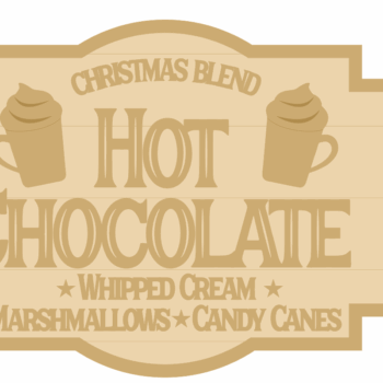3MM MDF Layered Plaque - Hot Chocolate