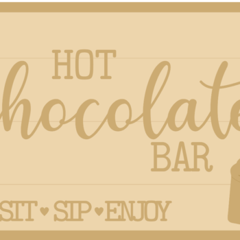 3MM MDF Layered Rectangular Plaque - Hot Chocolate Bar