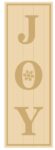 3MM MDF Layered Tall Leaner sign – JOY