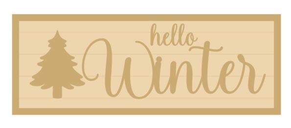 3MM MDF Layered Rectangular Plaque - Hello Winter with Tree