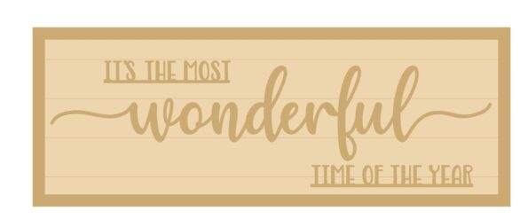 3MM MDF Layered Rectangular Plaque - It's the most wonderful time of year