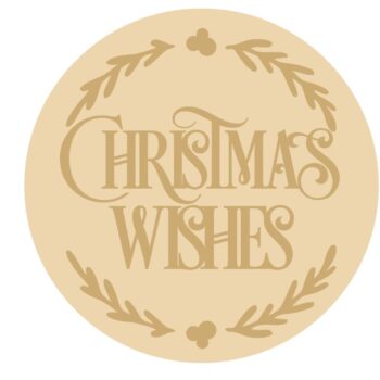 3MM MDF Layered Circle - Christmas Wishes with leaves