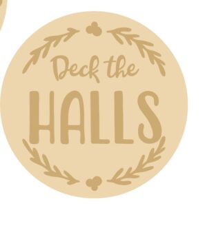 3MM MDF Layered Circle - Deck the halls