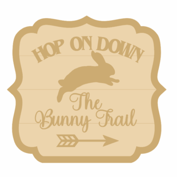 3MM MDF Layered Plaque - Hop On Down