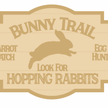 3MM MDF Layered Plaque - Bunny Trail Sign