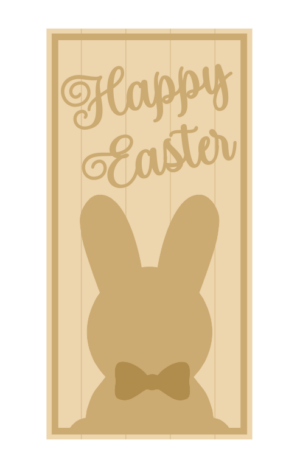3MM MDF Layered Tall Leaner sign - Happy Easter with large bunny shape