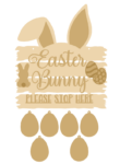 3mm Driftwood Easter Bunny Please Stop Here with 6 hanging eggs