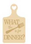 3mm mdf What the Fork is for Dinner - layered chopping board