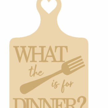 3mm mdf What the Fork is for Dinner - layered chopping board