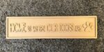 4mm + 4mm HOME IS WHERE OUR DOG IS - Block Font (wording options available)