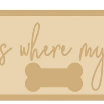 4mm + 4mm HOME IS WHERE OUR DOG IS - SCRIPT FONT (wording options available)