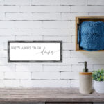 Printed Farmhouse Style Rectangular Signs – Grey Wood