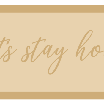 3mm mdf Layered Rectangular Plaque - let's stay home