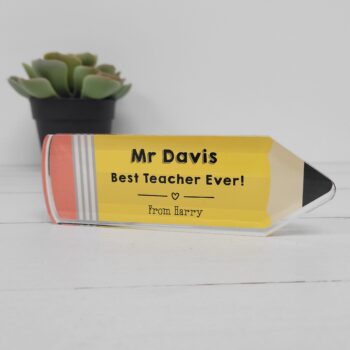 10mm Thick Printed PENCIL - Best Teacher