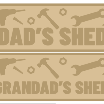 3mm mdf Layered Rectangular Sign - DAD'S SHED