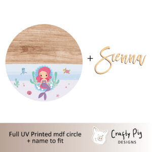 Printed Wood Effect and Mermaid Circle with Name