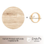 Printed Light Wood Effect Circle with Letter and Name