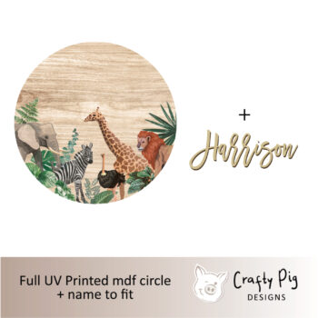 Printed Circle REAL Safari Animals - mdf name