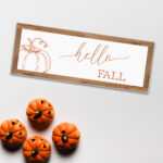 Foamboard Printed Sign – Hello Fall – Oak Border
