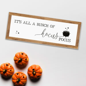 Foamboard Printed Sign - Hocus Pocus - Oak Border