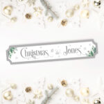 Printed Christmas Street Sign - Grey Text and Foliage