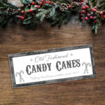Foamboard Printed Sign – Old Fashioned Candy Canes – Border Colour Options