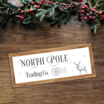 Foamboard Printed Sign - North Pole Trading Co - Border Colour Options