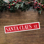 Foamboard Printed Sign - Christmas Street Signs for Trees