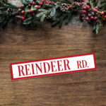 Foamboard Printed Sign – Christmas Street Signs for Trees