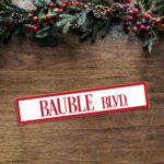 Foamboard Printed Sign – Christmas Street Signs for Trees