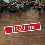 Foamboard Printed Sign – Christmas Street Signs for Trees